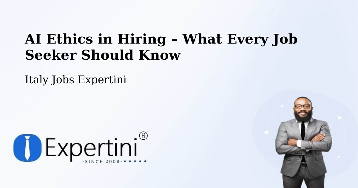 AI Ethics in Recruitment & Hiring – Albenga - Albenga, Italy Jobs Expertini
