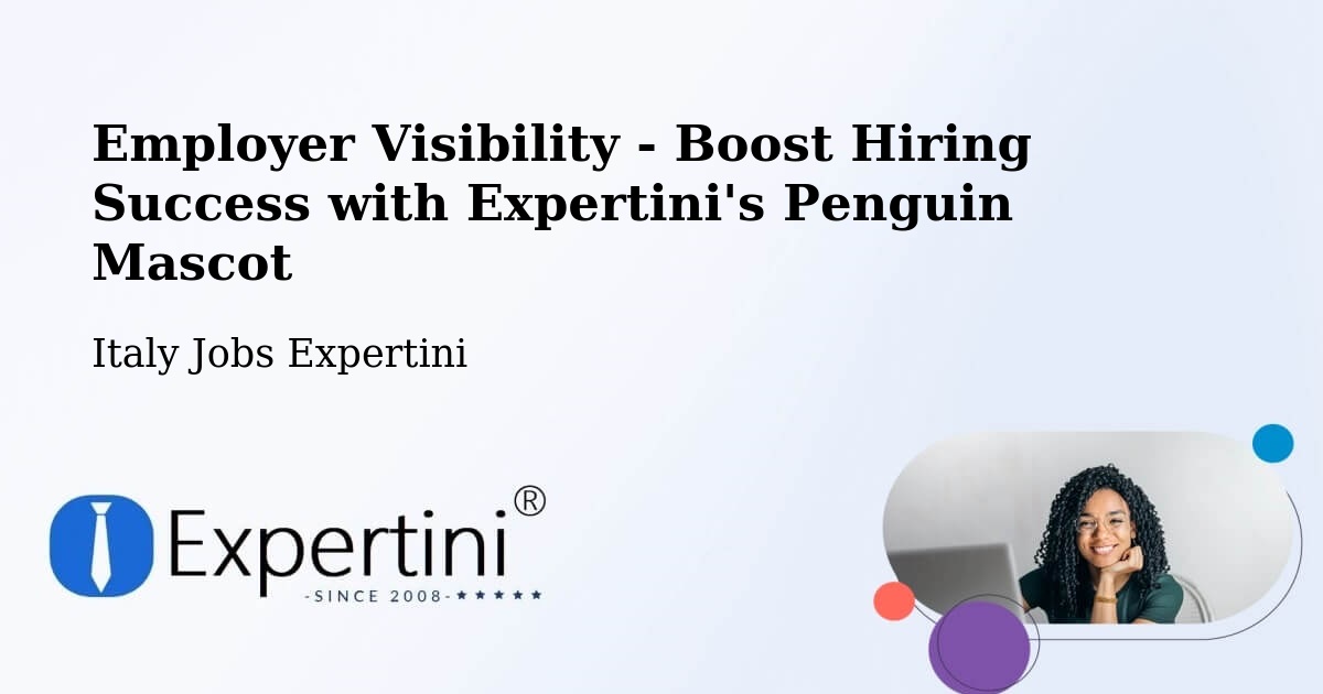 CV and Resume Visibility Optimization – Albenga - Italy Jobs Expertini